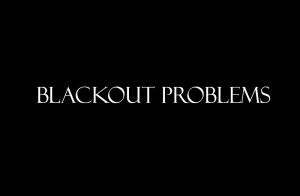 Blackout Problems Rock aus München